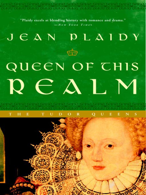Title details for Queen of This Realm by Jean Plaidy - Available